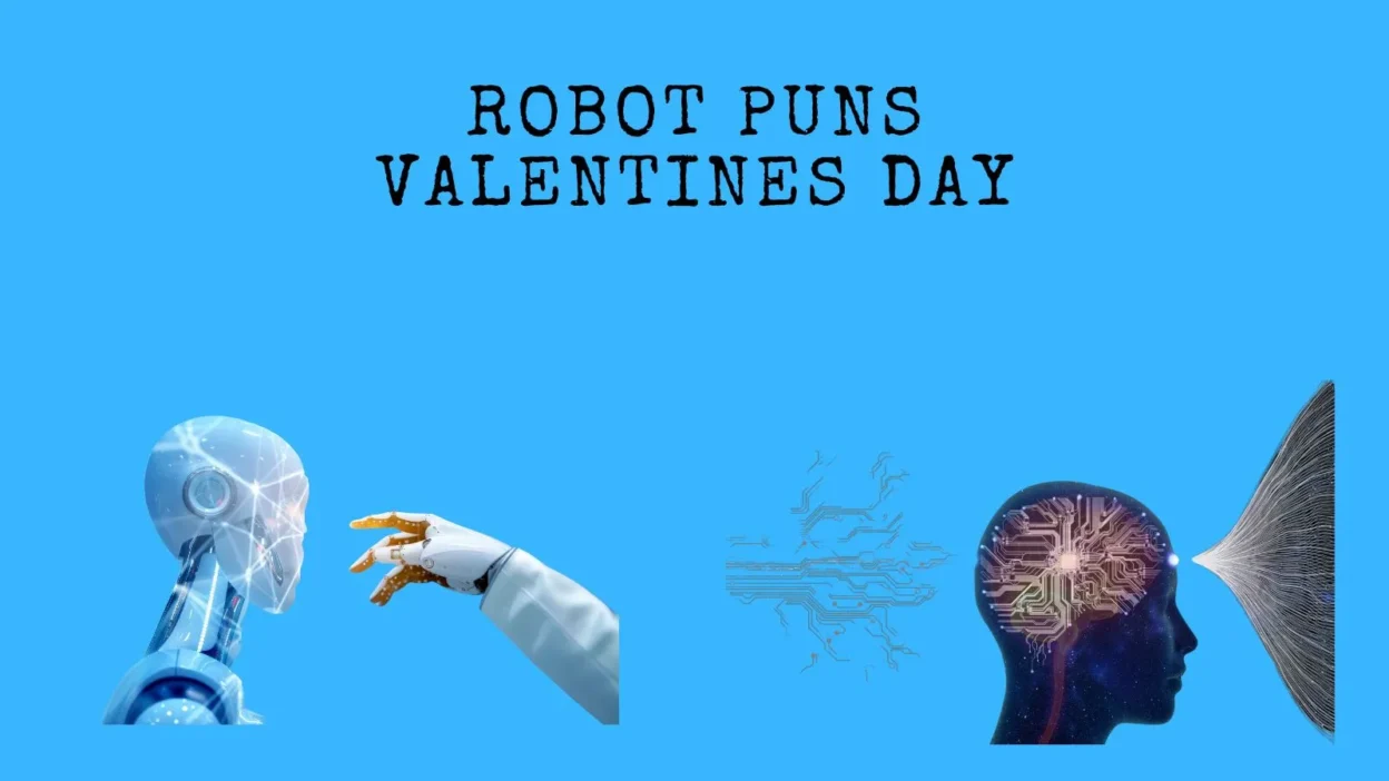 Robot puns valentines day