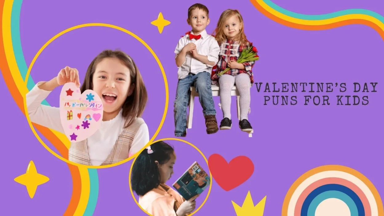 Valentine’s Day Puns for Kids