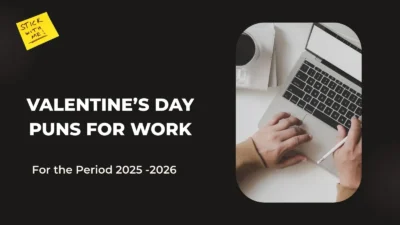 Valentine’s Day Puns for Work