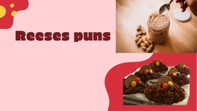 Reeses puns