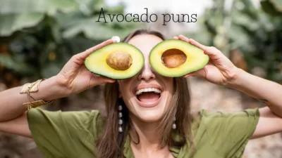 Avocado puns