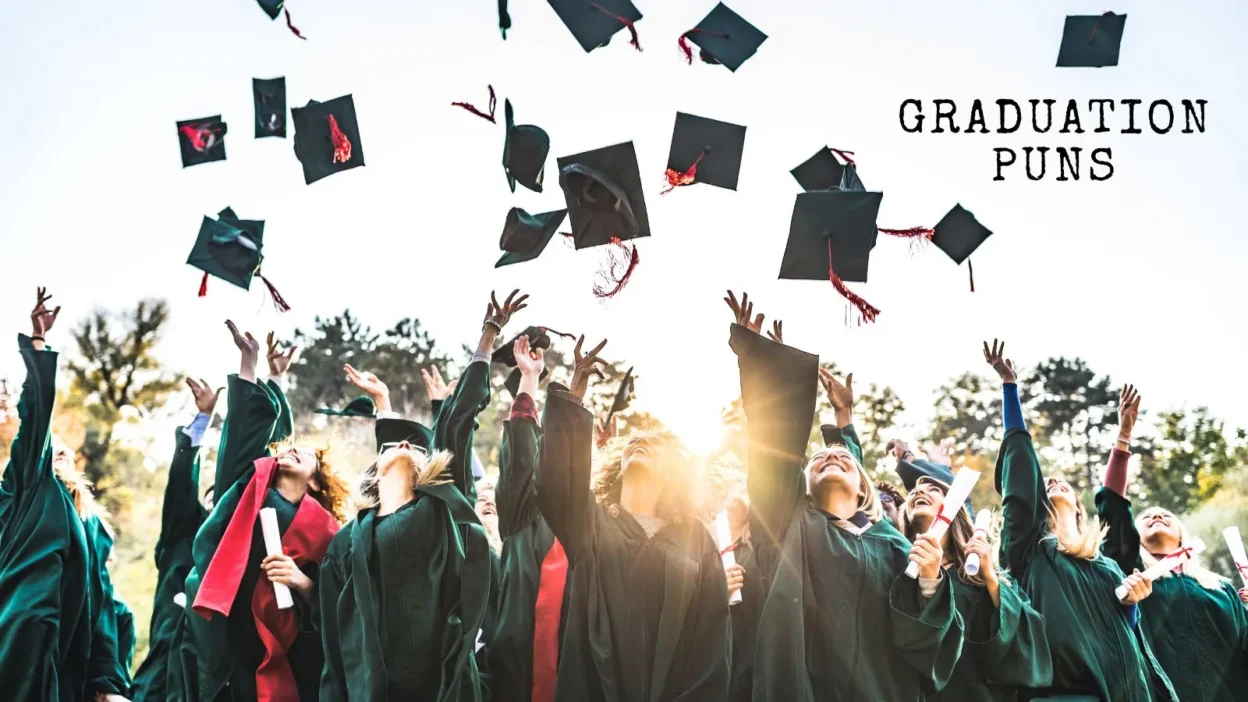 Graduation puns