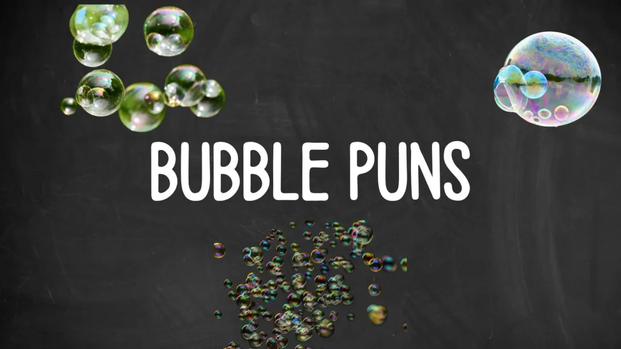Bubble puns