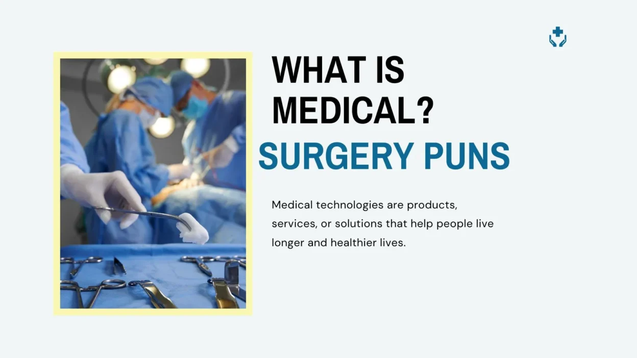 Surgery puns